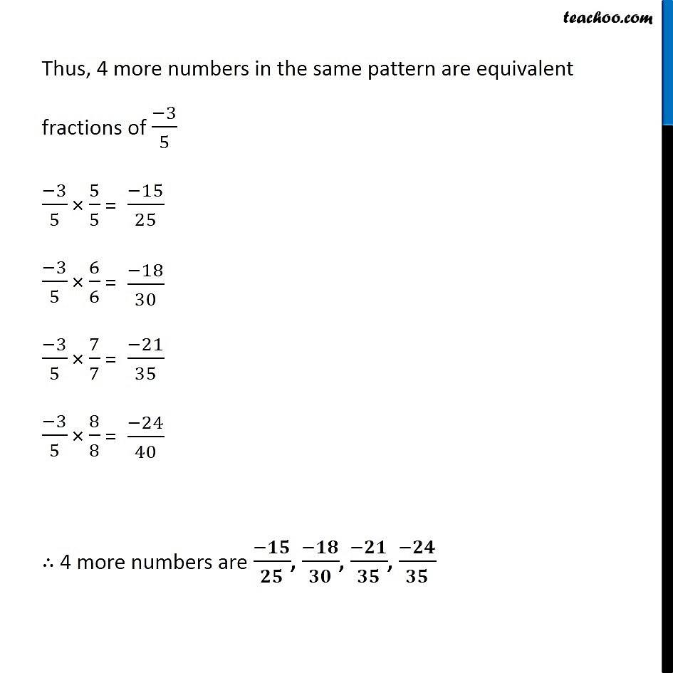 Ex 9 1 2 Write Four More Rational Numbers In Each Patterns i 3 5